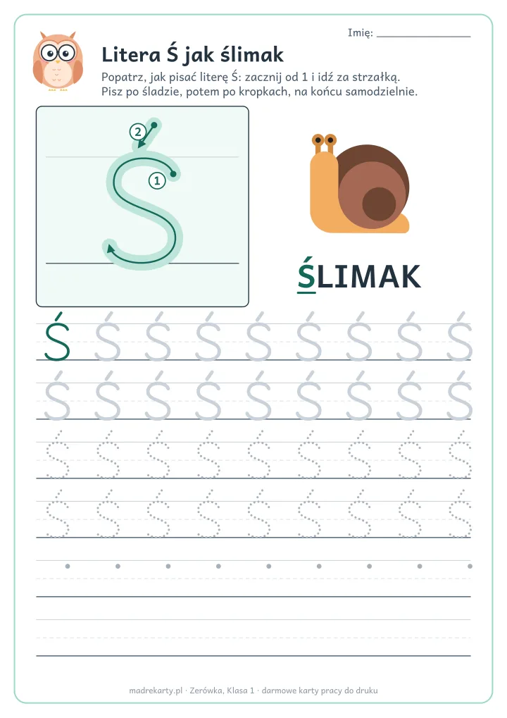 Karta pracy: Litera Ś jak ślimak