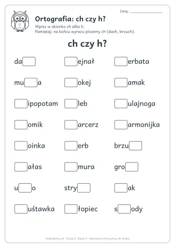 Karta pracy: Ortografia: ch czy h?
